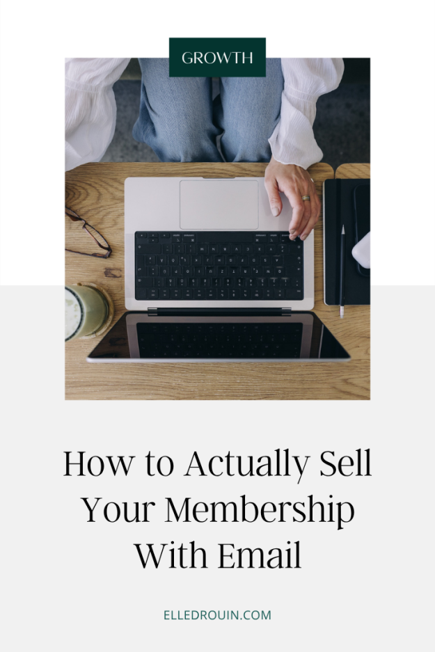 How to Sell Your Membership With Email