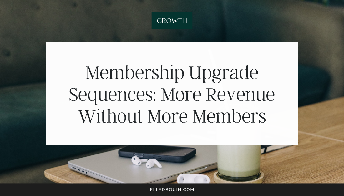 membership upgrade sequences